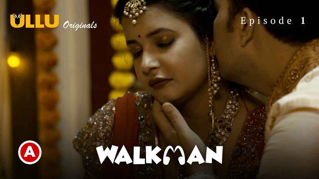 Walkman Part 1 2022 Ullu Originals Hindi Porn Web Series Ep1